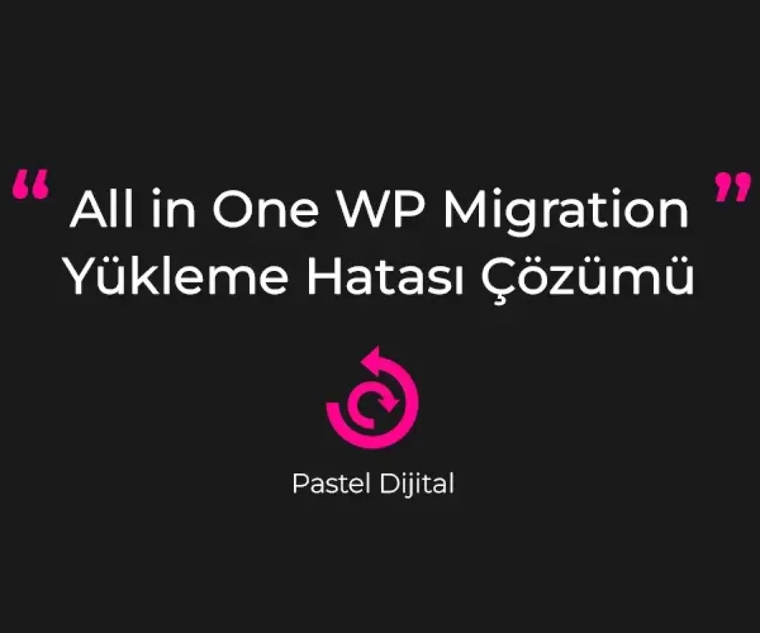 All in One WP Migration Yükleme Hatası Çözümü İlerleme Sorunu